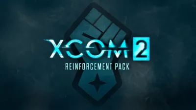 XCOM 2 Reinforcement Pack