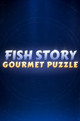 Fish Story: Gourmet Puzzle