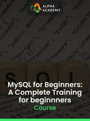 MySQL for Beginners: A Complete Training for beginnners