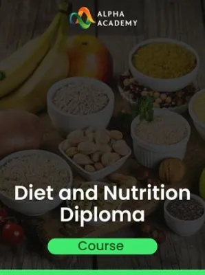Diet and Nutrition Diploma