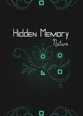 Hidden Memory - Nature