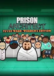 Prison Architect - Psych Ward - Warden's Edition (DLC)