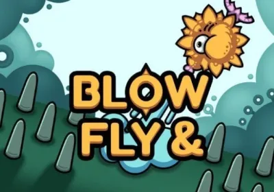 Blow & Fly